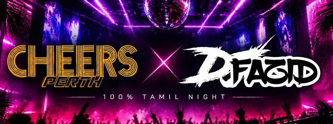 CHEERS Feat DJ Fazid – 100% Tamil Night